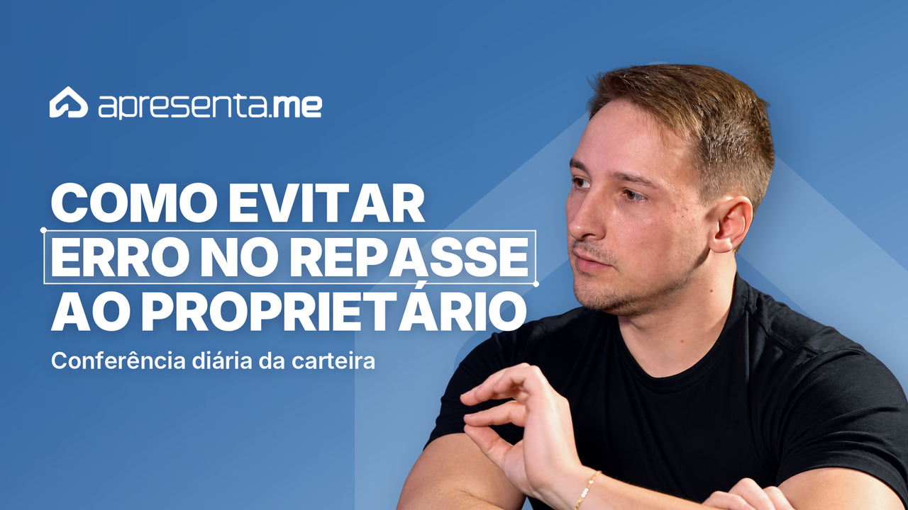 Como evitar erro no repasse ao proprietário: 10 pendências para conferir na carteira de locação